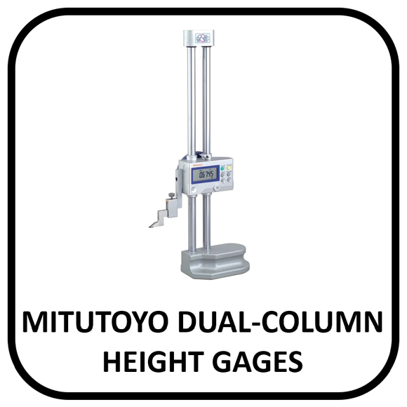 Mitutoyo Dual Column Height Gages