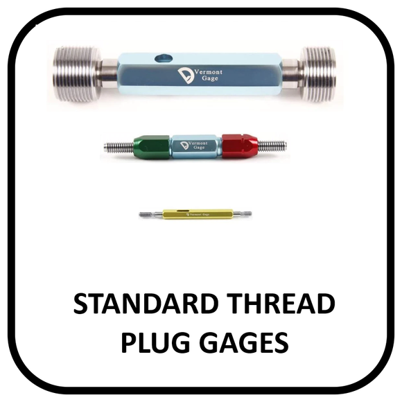 Vermont Standard Thread Plug Gages
