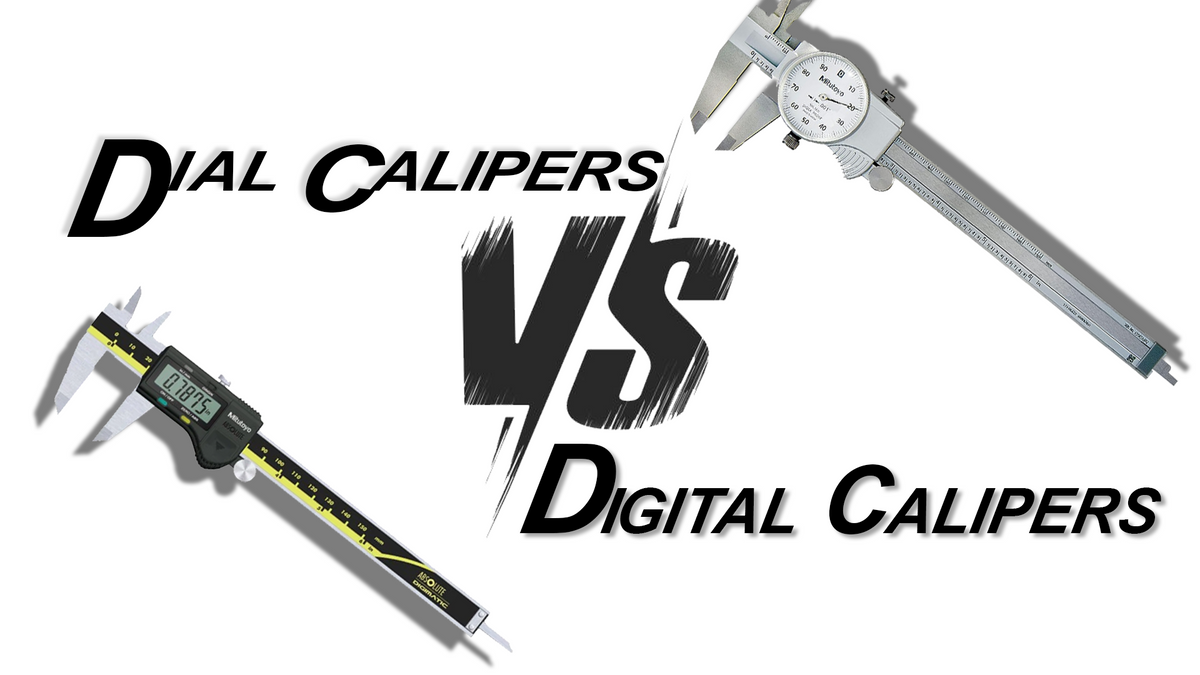 Dial Calipers vs. Digital Calipers Which is better? GreatGages