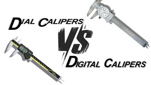 Dial Calipers vs. Digital Calipers: Which is better?