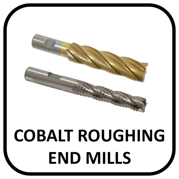 Cobalt Roughing End Mills