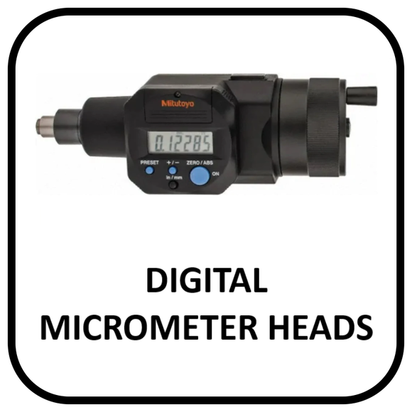 Digital Micrometer Heads
